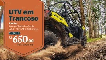 UTV Itaquena e Itapororoca