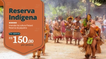 Reserva Indígena da Jaqueira • Aldeia Pataxó 