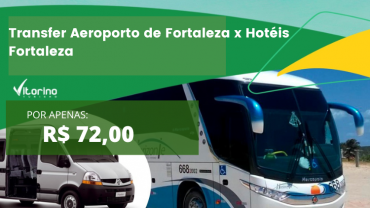 Transfer Aeroporto de Fortaleza x Hotéis Fortaleza 
