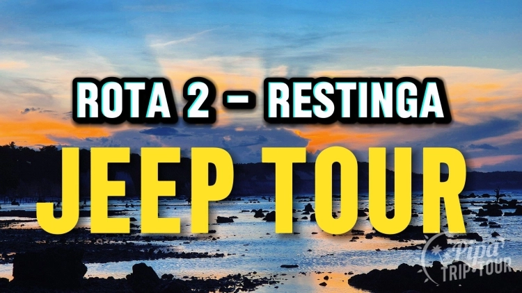 JEEP TOUR ROTA 2 - ROTA PRAIA DA RESTINGA (POR PESSOA)