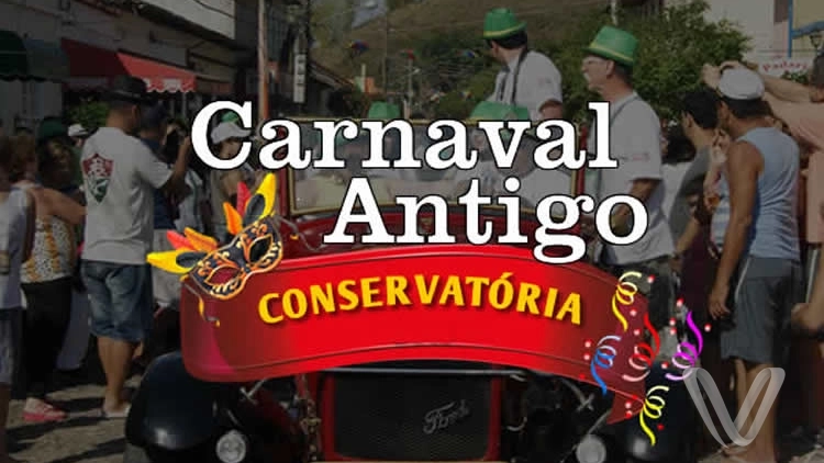Carnaval Antigo em Conservat&oacute;ria