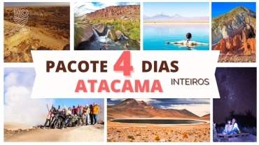 PACOTE 4 DIAS INTEIROS ATACAMA