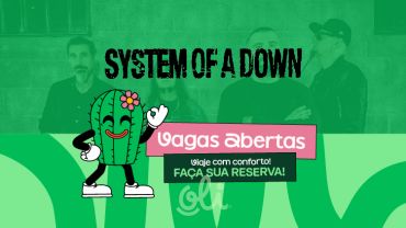 Transfer Exclusivo: System Of a Down - Wake Up South America Tour