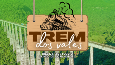 Trem dos Vales - Serra Gaúcha