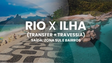 Transfer + Travessia - Do Rio de Janeiro x Para Ilha Grande