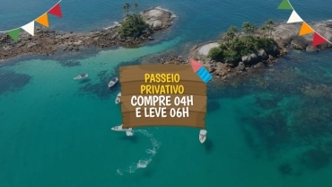 Ilhas Paradisíacas | Passeio Privativo Pague 04h Ganhe 02h Bônus