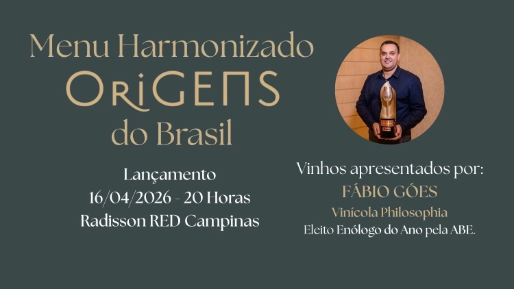 Menu Harmonizado Origens do Brasil - Com F&aacute;bio G&oacute;es Vin&iacute;cola Philosophia