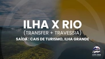 Transfer compartilhado Ilha Grande x Rio de Janeiro